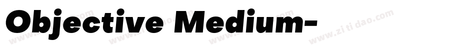 Objective Medium字体转换